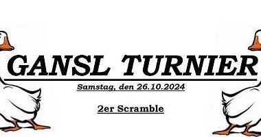 Gansl Turnier 24